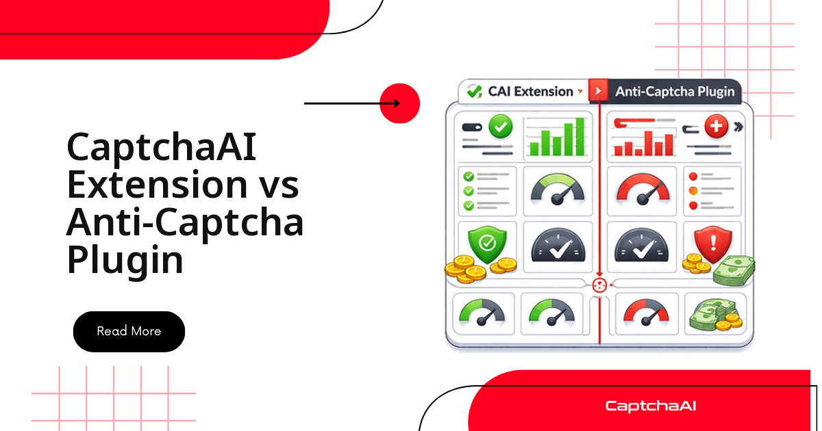 CaptchaAI Extension vs Anti-Captcha Plugin