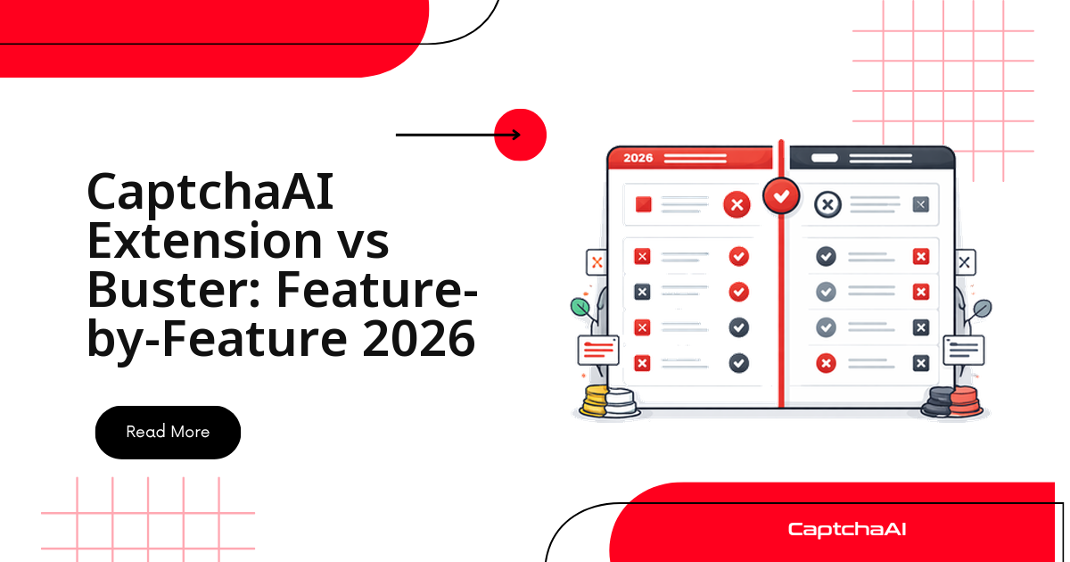CaptchaAI Extension vs Buster: Feature-by-Feature 2026