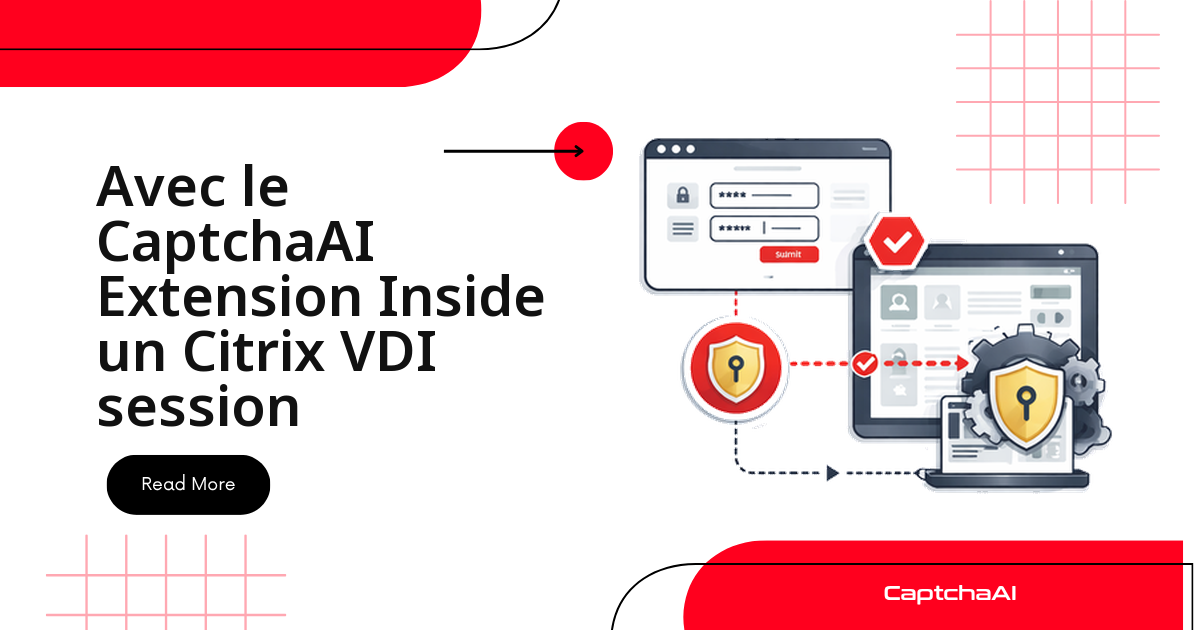 Avec le CaptchaAI Extension Inside un Citrix VDI session