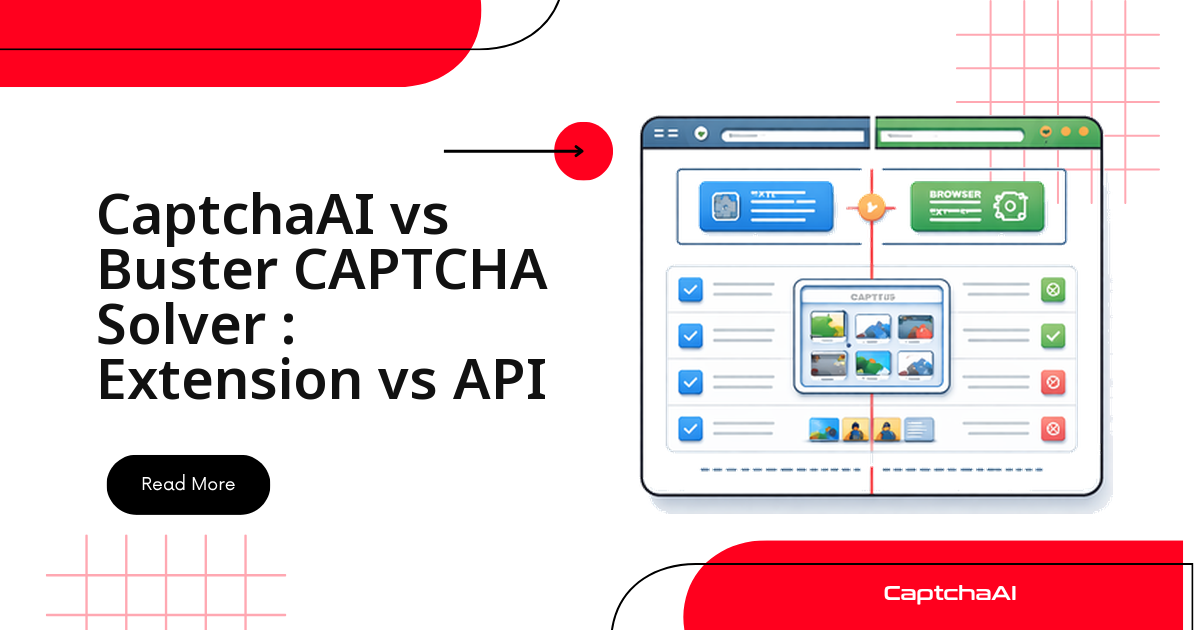 CaptchaAI vs Buster CAPTCHA Solver : Extension vs API