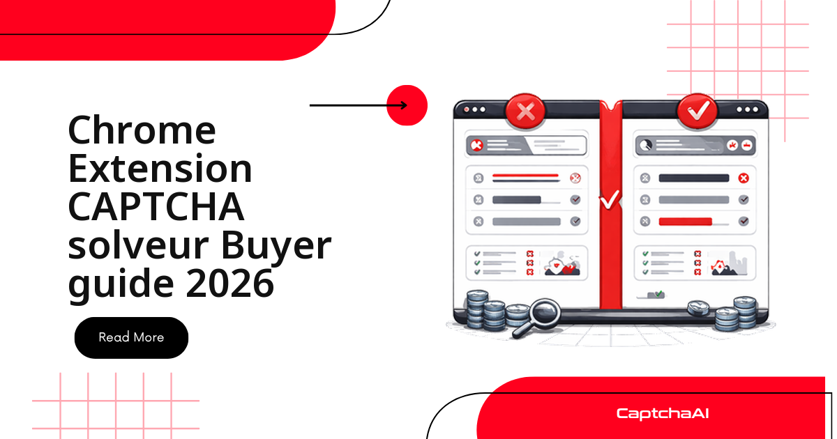 Chrome Extension CAPTCHA solveur Buyer guide 2026