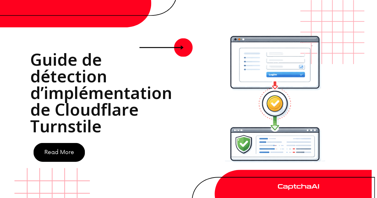 Guide de détection d’implémentation de Cloudflare Turnstile