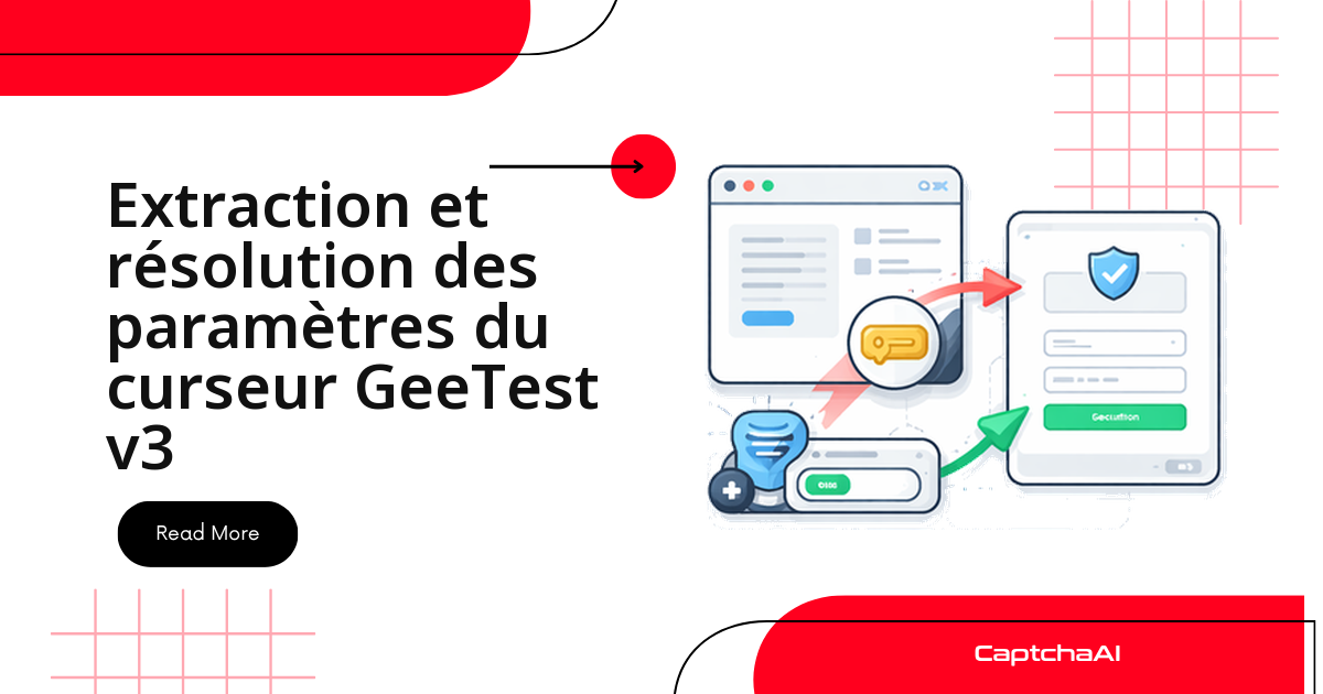 Extraction et résolution des paramètres du curseur GeeTest v3