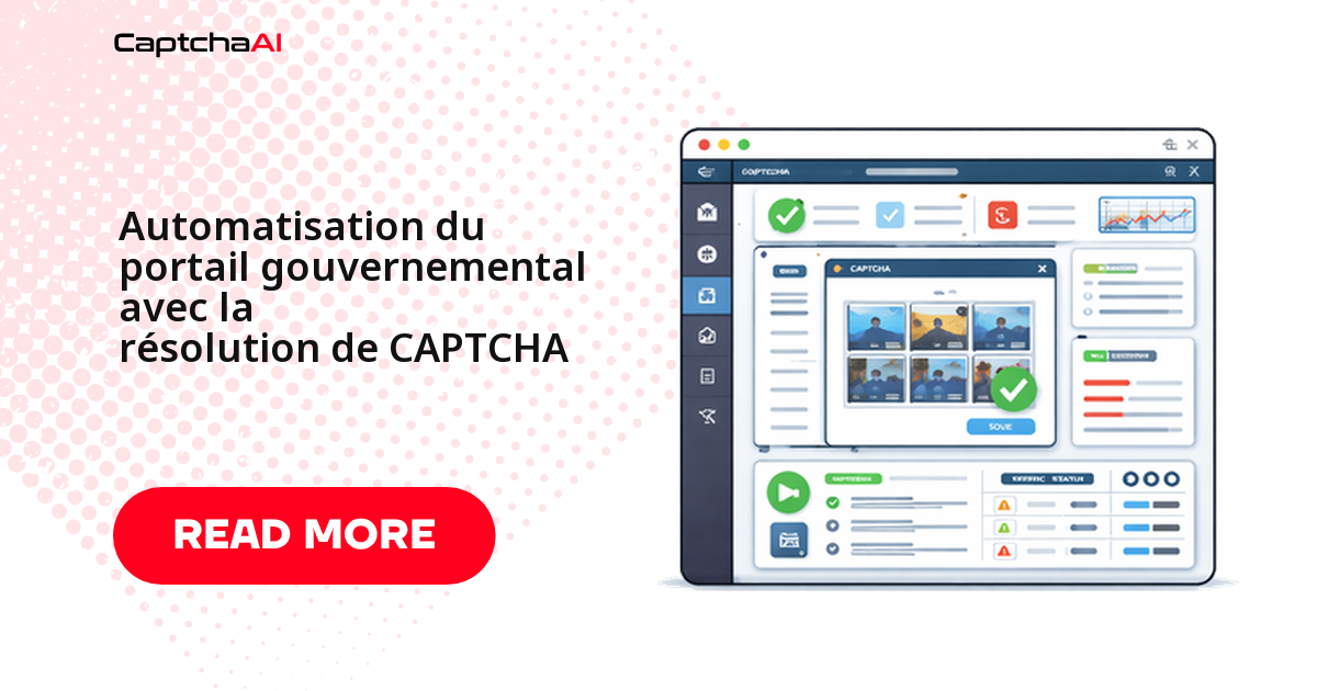 Automatisation du portail gouvernemental avec la résolution de CAPTCHA