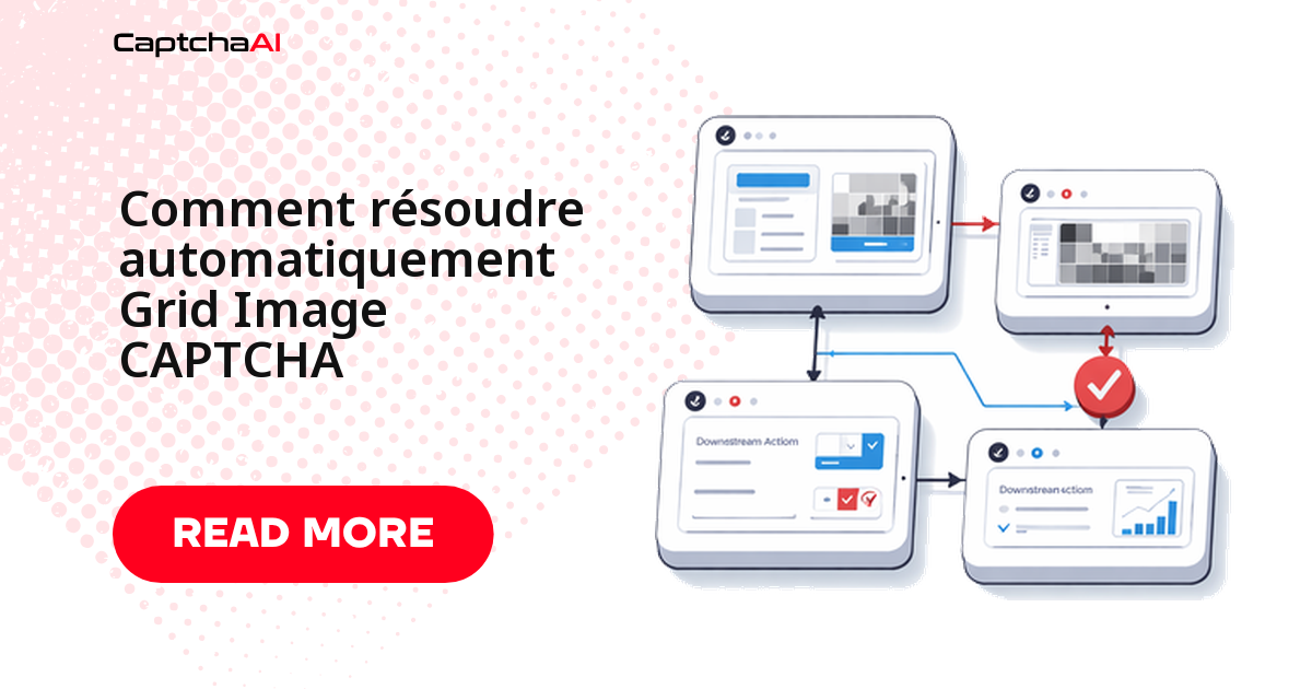Comment résoudre automatiquement Grid Image CAPTCHA