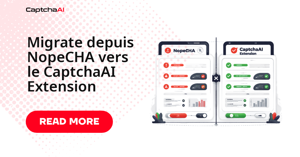 Migrer de NopeCHA vers l'extension CaptchaAI
