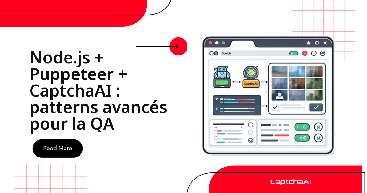Node.js + Puppeteer + CaptchaAI : patterns avancés pour la QA