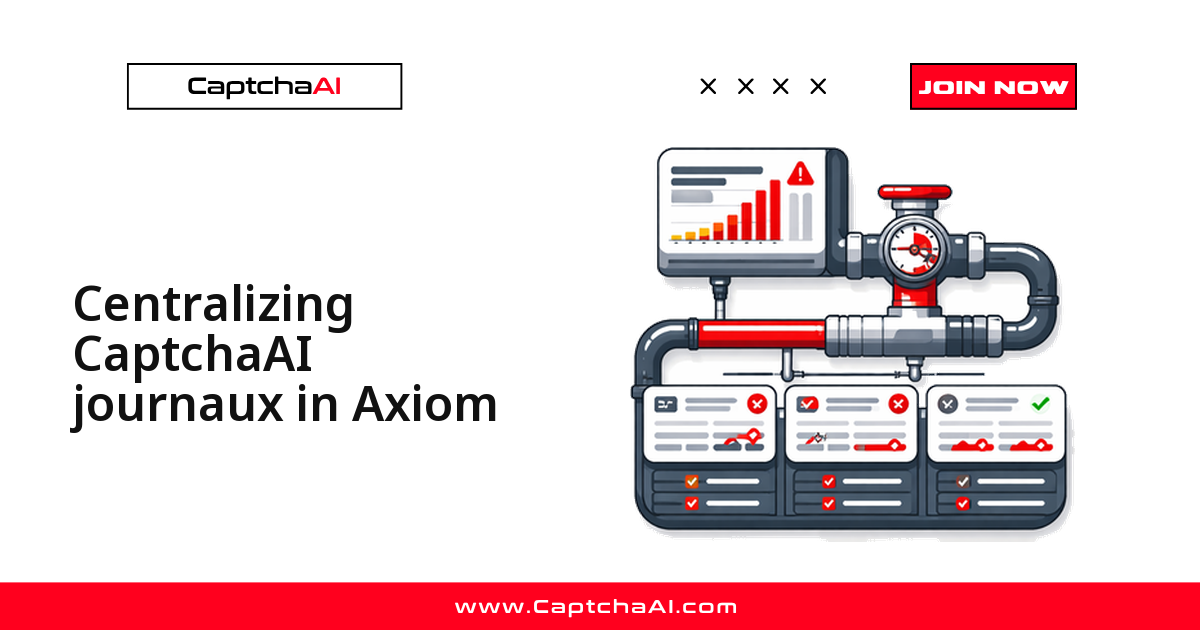 Centralizing CaptchaAI journaux in Axiom