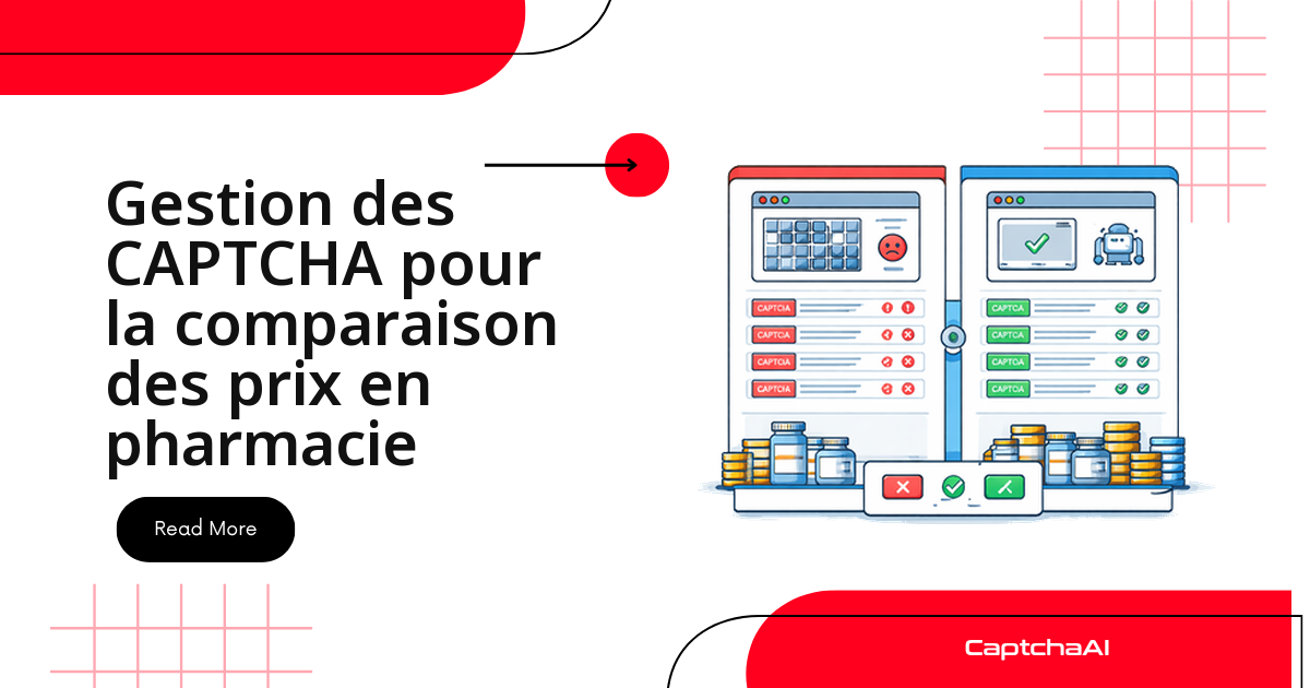 Gestion des CAPTCHA pour la comparaison des prix en pharmacie