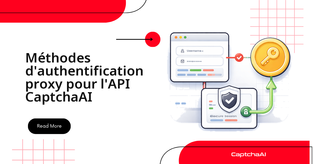 Méthodes d'authentification proxy pour l'API CaptchaAI