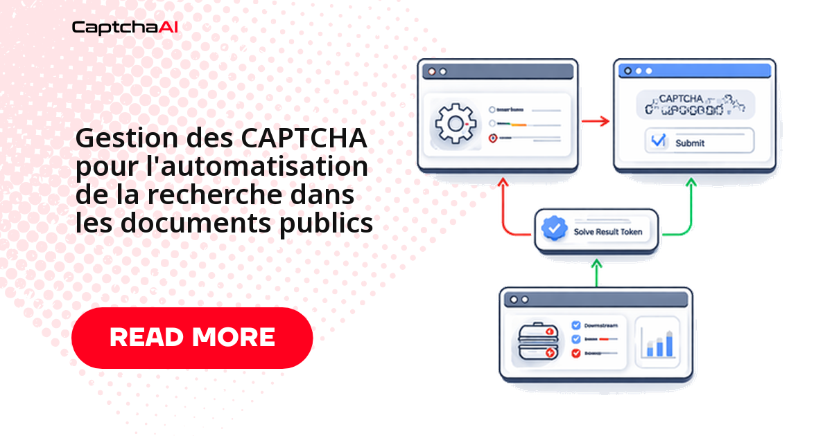 Gestion des CAPTCHA pour l'automatisation de la recherche dans les documents publics