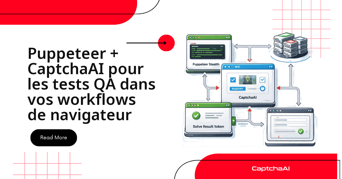 Puppeteer + CaptchaAI pour les tests QA dans vos workflows de navigateur
