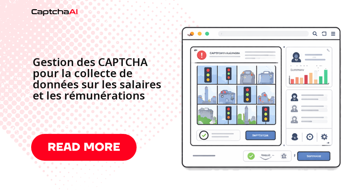 Gestion des CAPTCHA pour la collecte de données sur les salaires et les rémunérations