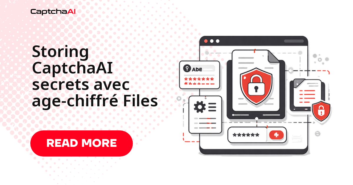 Storing CaptchaAI secrets avec age-chiffré Files