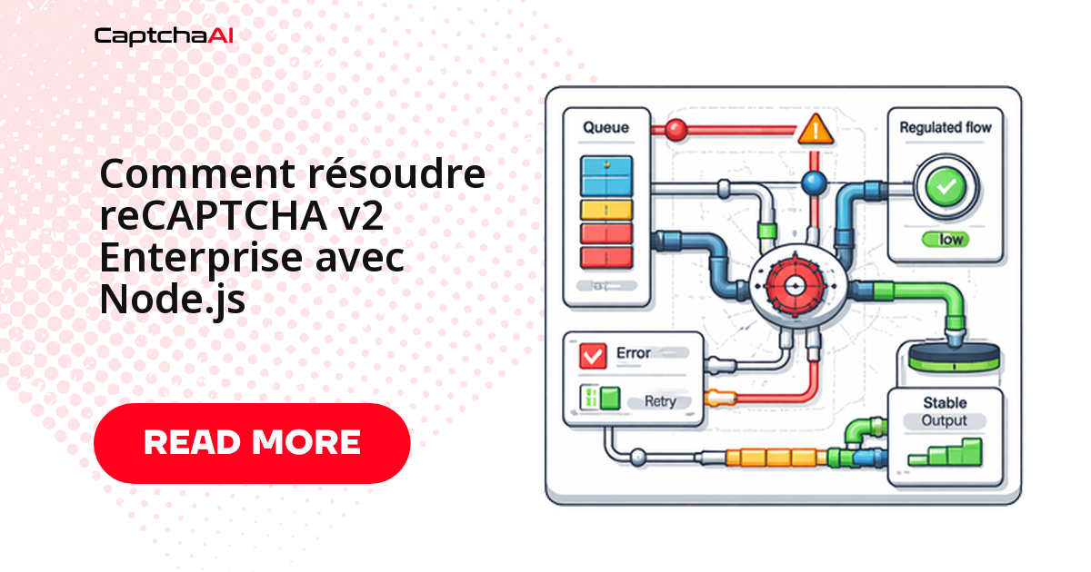 Comment résoudre reCAPTCHA v2 Enterprise avec Node.js