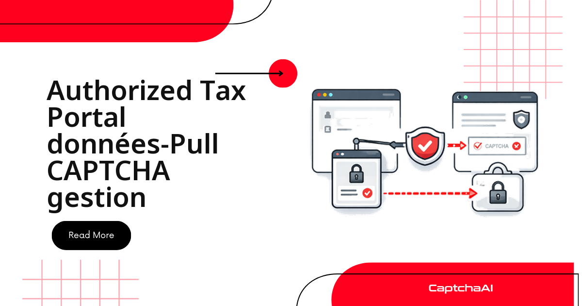 Authorized Tax Portal données-Pull CAPTCHA gestion