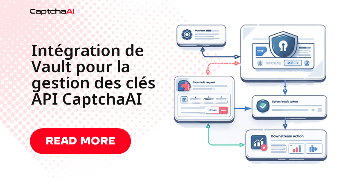 Intégration de Vault pour la gestion des clés API CaptchaAI