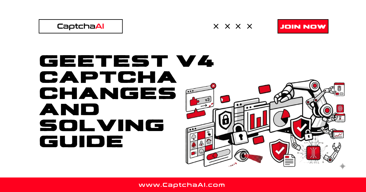 GeeTest v4 CAPTCHA Changes and Solving Guide