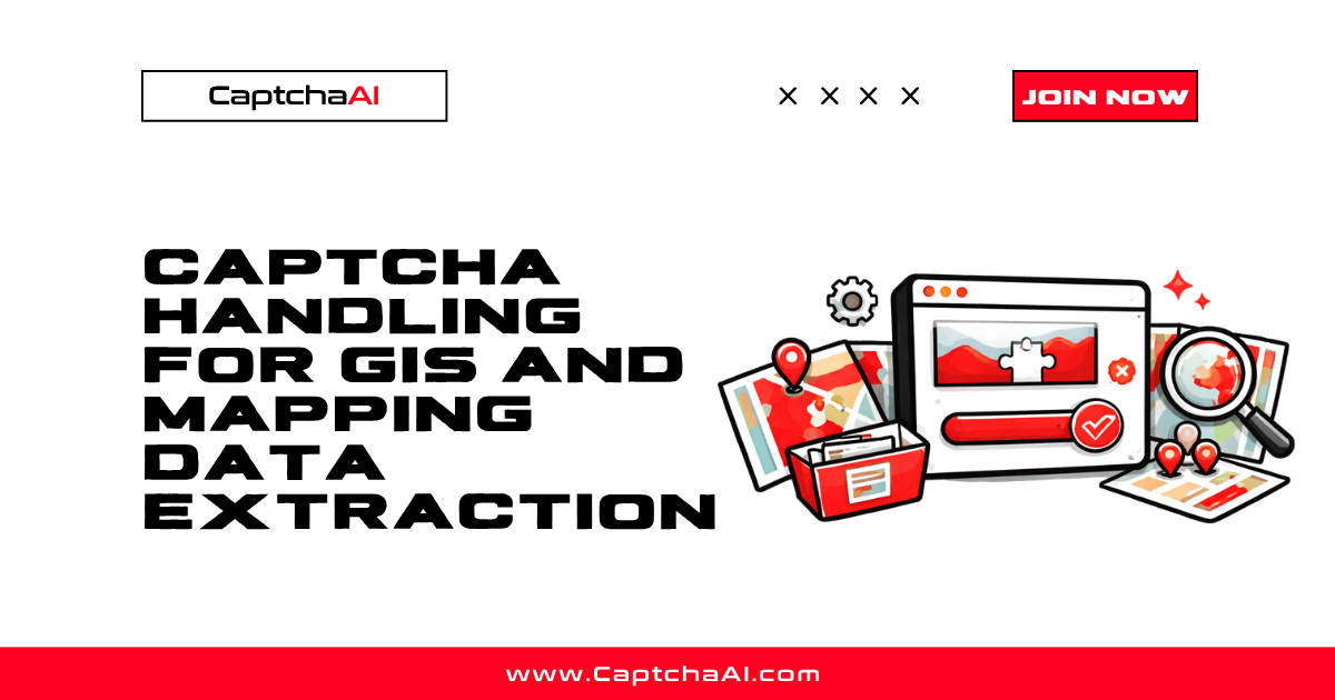 CAPTCHA Handling for GIS and Mapping Data Extraction