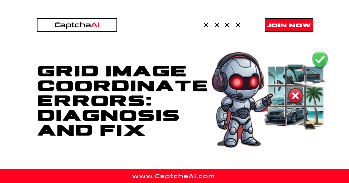 Grid Image Coordinate Errors: Diagnosis and Fix
