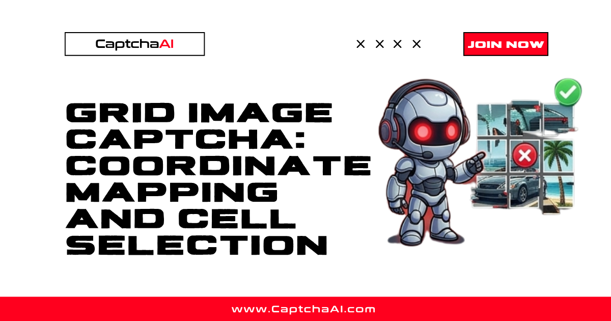 Grid Image CAPTCHA: Coordinate Mapping and Cell Selection