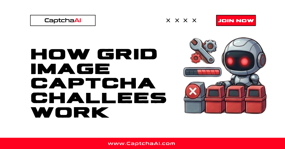 How Grid Image CAPTCHA Challenges Work