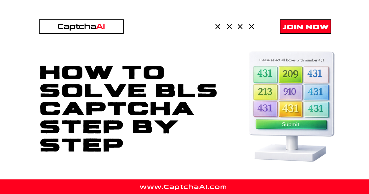How to Solve BLS CAPTCHA Step by Step
