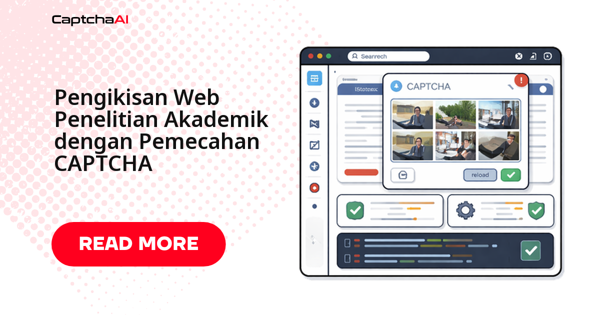 Scraping Data Penelitian Akademik dengan Pemecahan CAPTCHA
