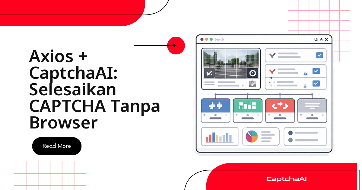 Axios + CaptchaAI: Selesaikan CAPTCHA Tanpa Browser