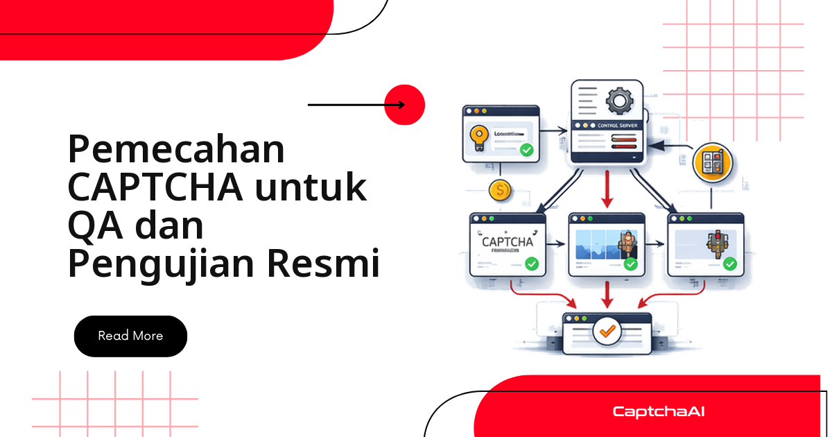 Solve CAPTCHA untuk QA dan Pengujian Resmi