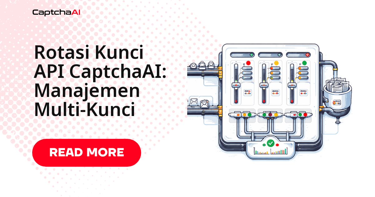 Rotasi API Key CaptchaAI: Manajemen Multi-Kunci