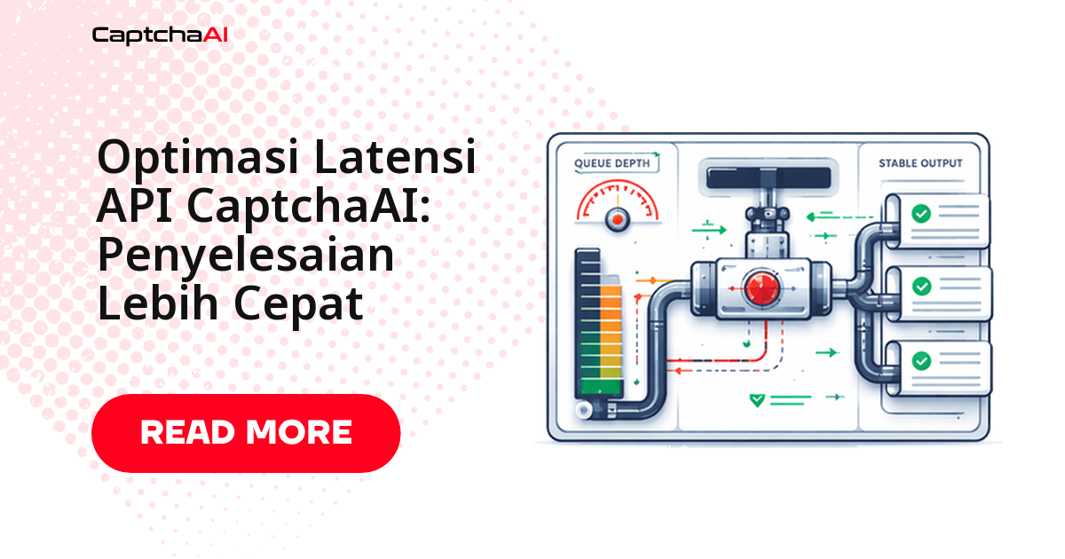 Optimasi Latensi API CaptchaAI: Solve Lebih Cepat