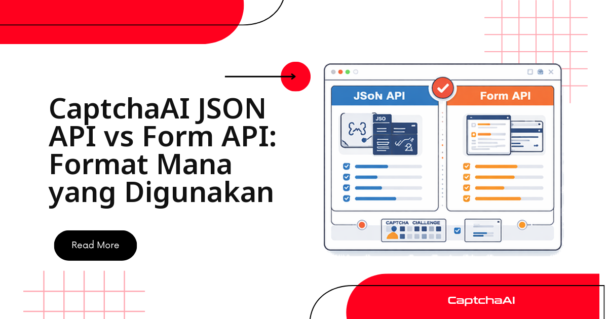 CaptchaAI JSON API vs Form API: Format Mana yang Digunakan