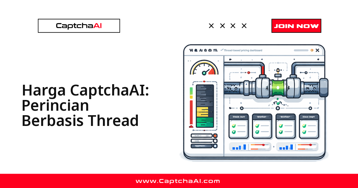 Harga CaptchaAI: Perincian Berbasis Thread