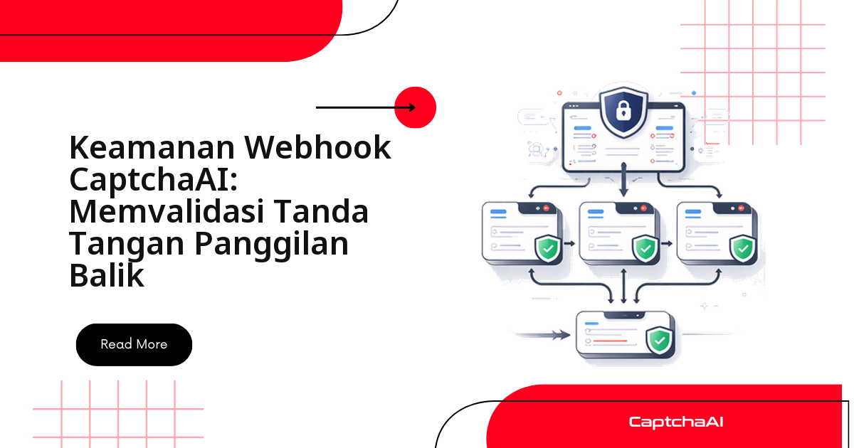 Keamanan Webhook CaptchaAI: Memvalidasi Tanda Tangan Callback