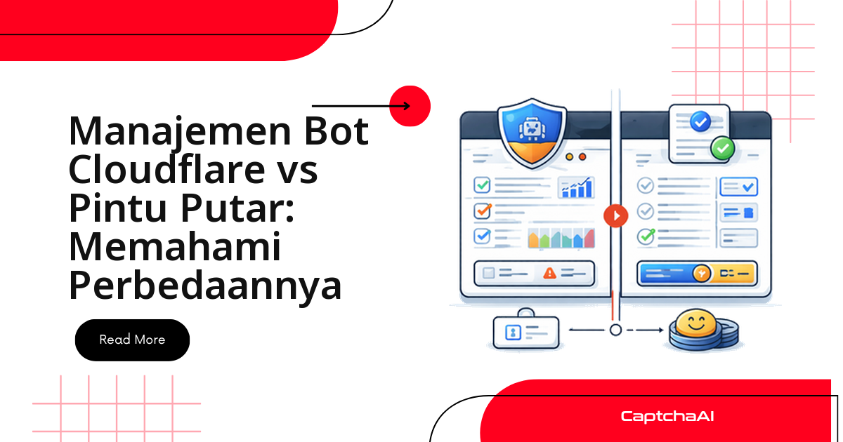 Cloudflare Bot Management vs Turnstile: Memahami Perbedaannya