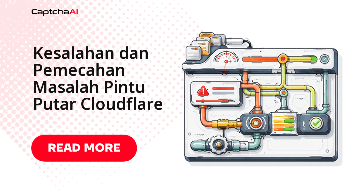 Cloudflare Turnstile — Error dan Pemecahan Masalah