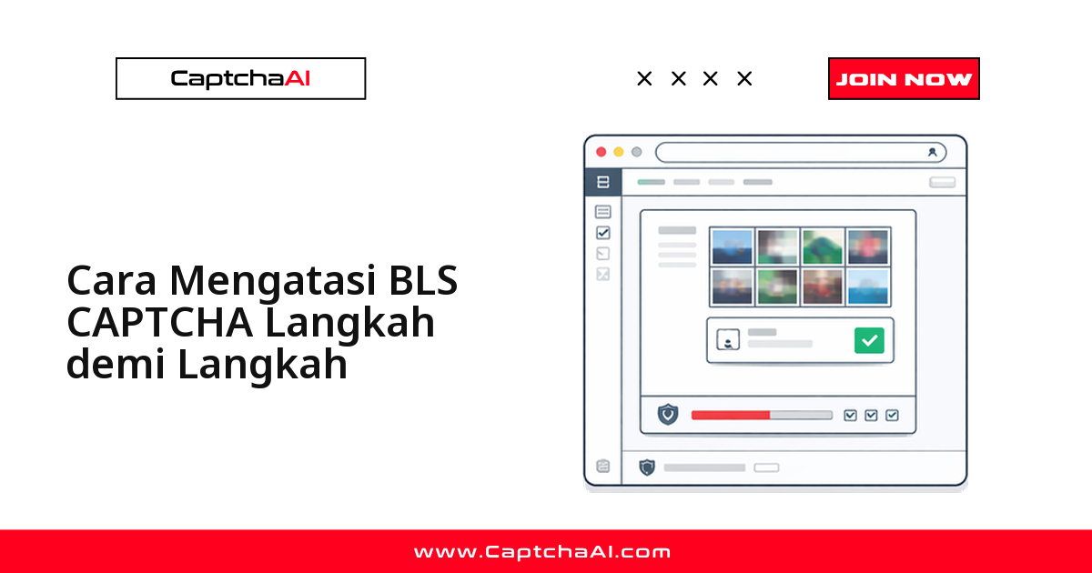 Cara Solve BLS CAPTCHA Langkah demi Langkah