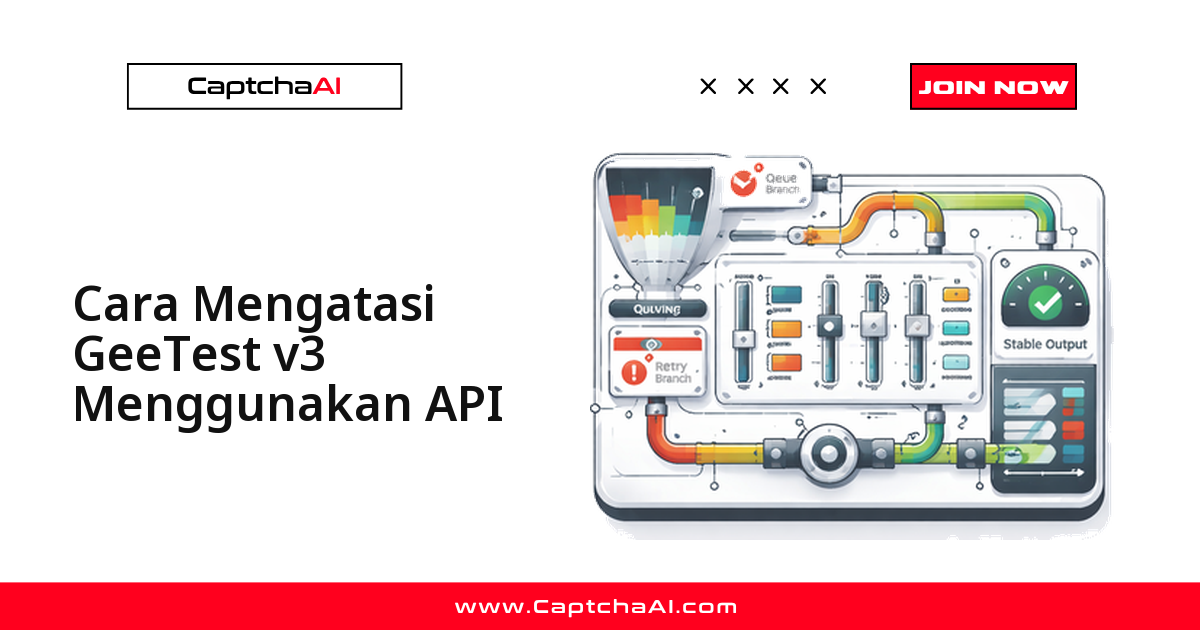Cara Solve GeeTest v3 Menggunakan API