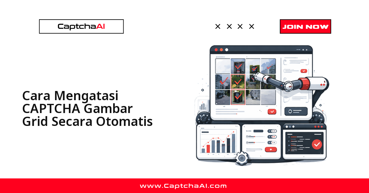 Cara Solve Grid Image CAPTCHA Secara Otomatis