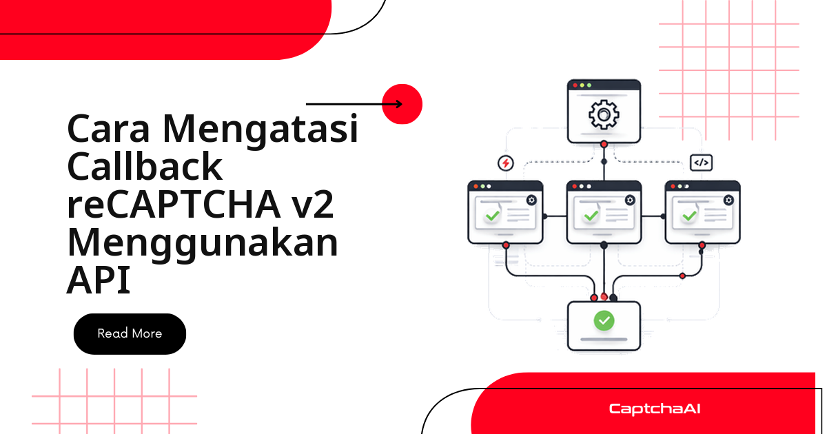 Cara Solve Callback reCAPTCHA v2 Menggunakan API