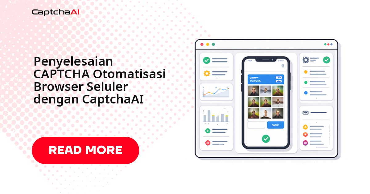 Solve CAPTCHA dalam Otomatisasi Browser Mobile dengan CaptchaAI