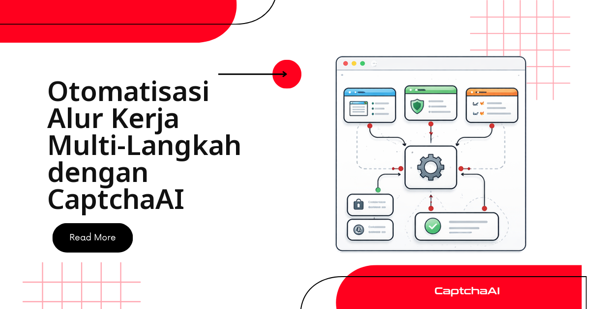 Pengujian QA multi-langkah dengan CaptchaAI di alur sendiri