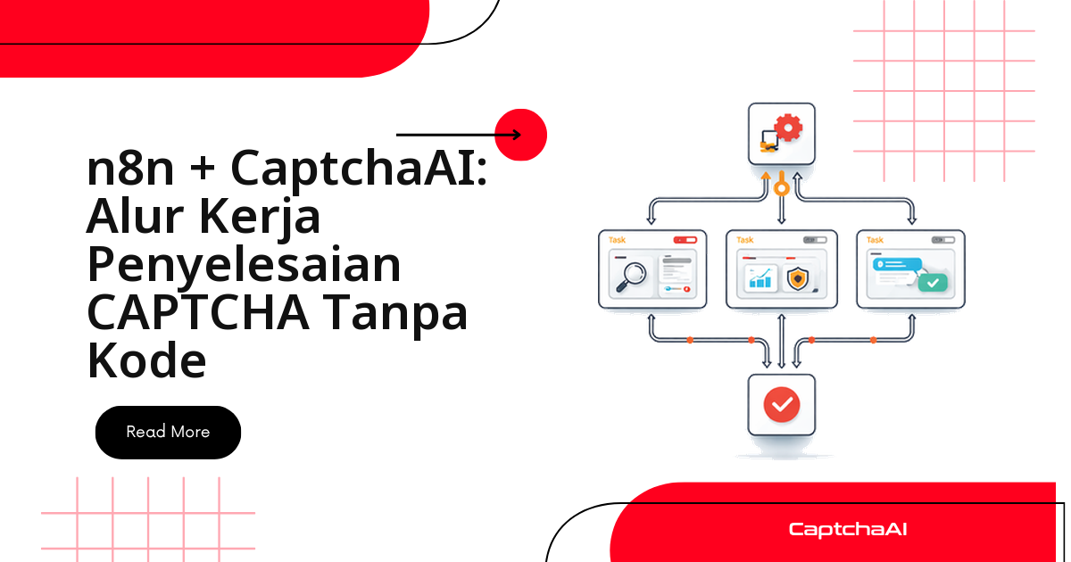 n8n + CaptchaAI: Alur Kerja Penyelesaian CAPTCHA Tanpa Kode