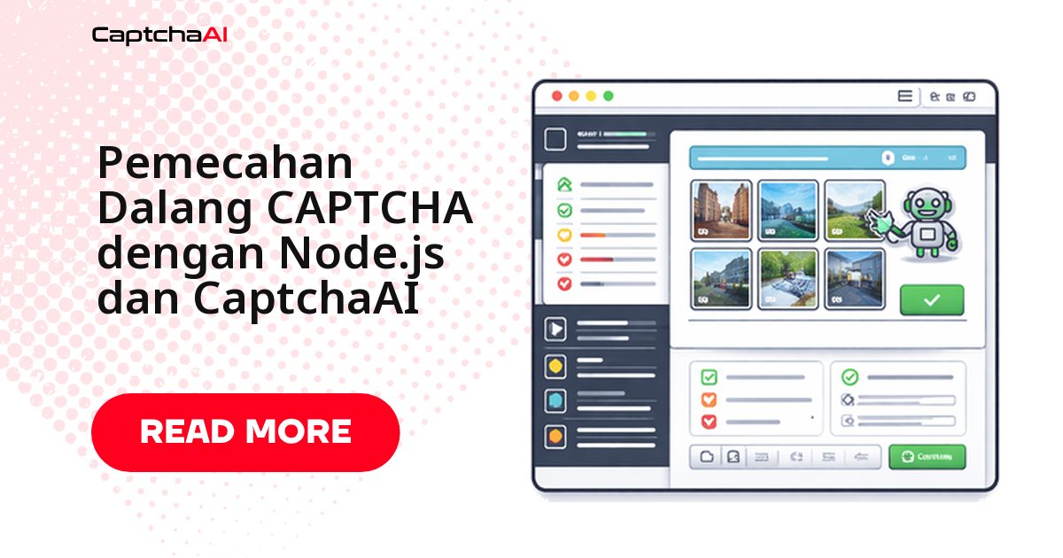 Solve CAPTCHA dengan Puppeteer dan Node.js menggunakan CaptchaAI