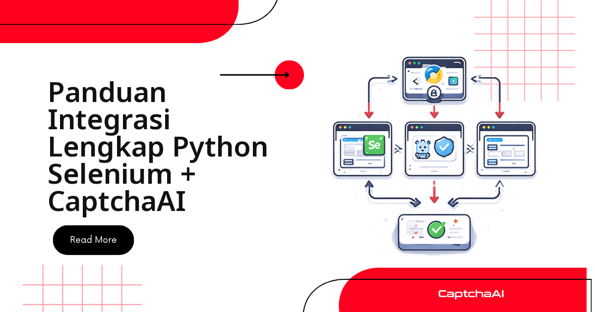 Panduan Integrasi Lengkap Python Selenium + CaptchaAI