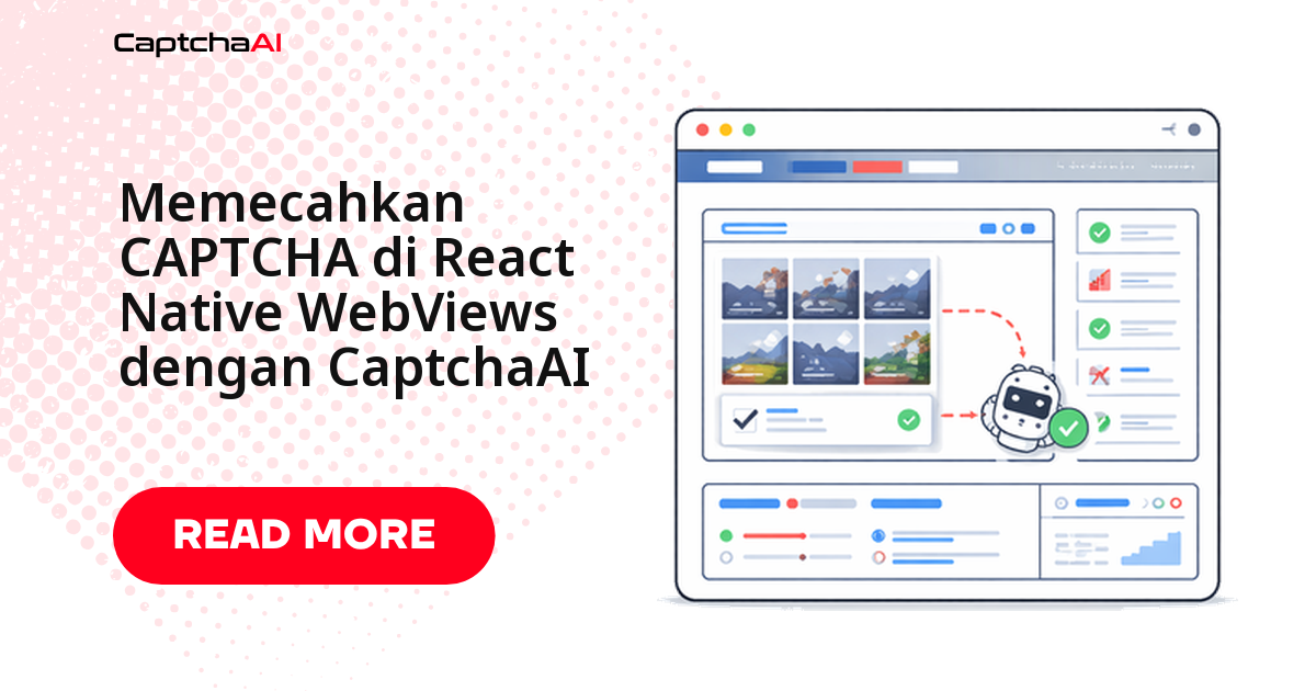 Solve CAPTCHA di React Native WebViews dengan CaptchaAI