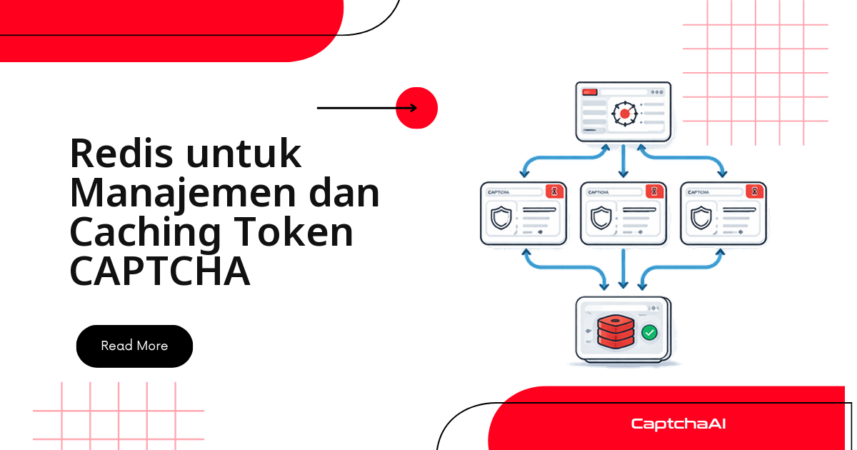 Redis untuk Manajemen dan Caching Token CAPTCHA