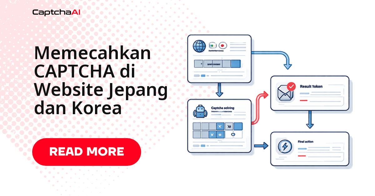Solve CAPTCHA di Website Jepang dan Korea dengan CaptchaAI