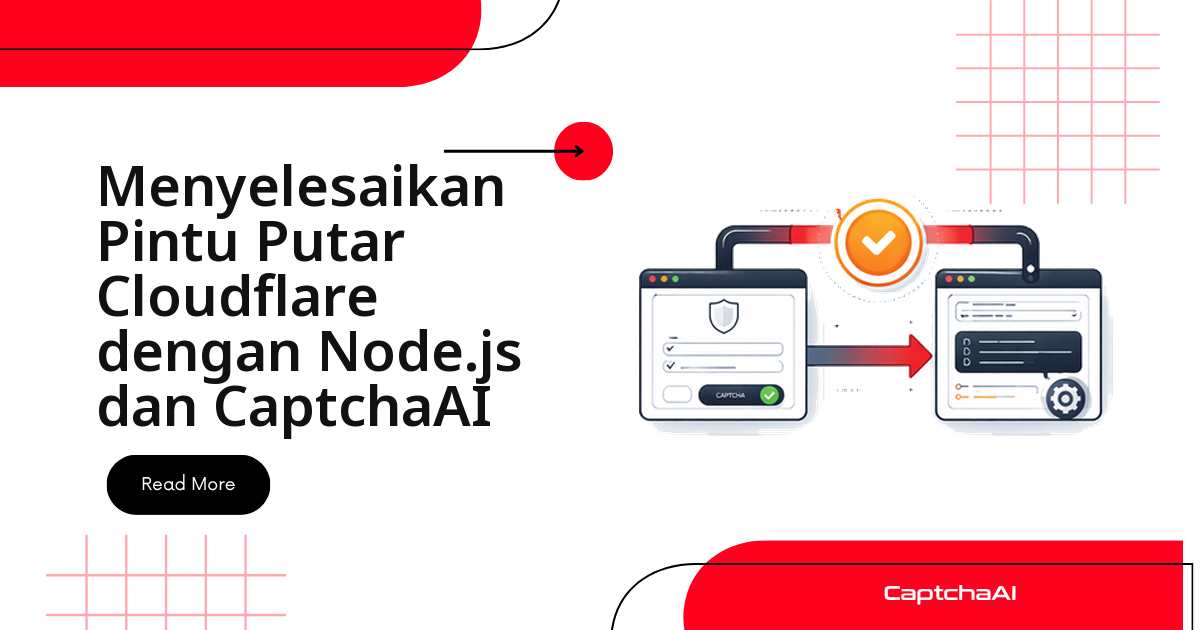 Solve Cloudflare Turnstile dengan Node.js dan CaptchaAI